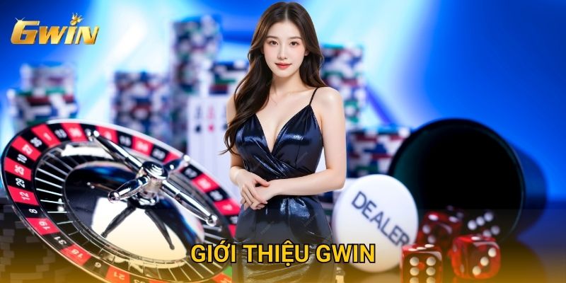 Trang chủ 27 Giới thiệu Gwin